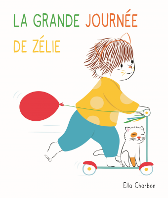 la journee de zelie